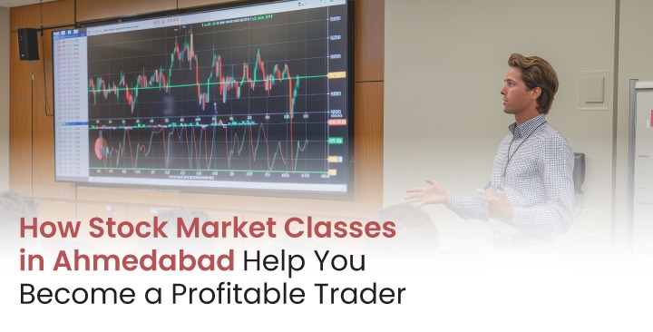 stock-market-classes-in-ahmedabad